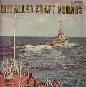 Stabsmusikkorps Der Volksmarine Rostock - Mit Aller Kraft Voraus (1970)
