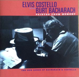 Elvis Costello / Burt Bacharach - Painted From Memory
