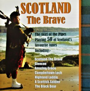 Various - Scotland The Brave