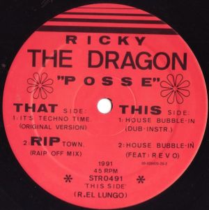 Ricky The Dragon "Posse" - It's Techno Time EP (1991)