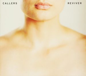 Callers (2) - Reviver (2012)