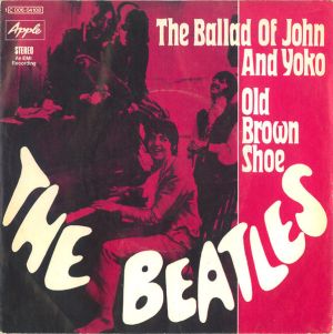 The Beatles - The Ballad Of John And Yoko / Old Brown Shoe (1969)