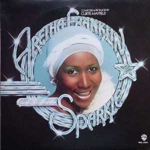 Aretha Franklin - Sparkle (1976)