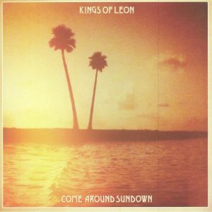 Kings Of Leon - Come Around Sundown (2018)