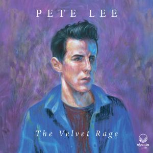 Pete Lee (4) - The Velvet Rage (2018)