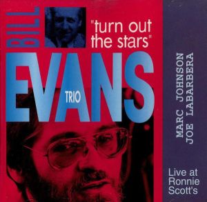 Bill Evans Trio - Turn Out The Stars (1992)