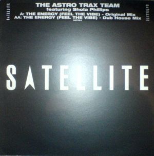 The Astro Trax Team / Shola Phillips - The Energy (Feel The Vibe) (1998)