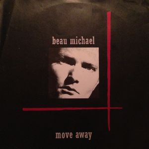 Beau Michael - Move Away (1989)