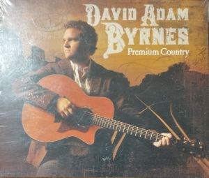 David Adam Byrnes - Premium Country (2011)