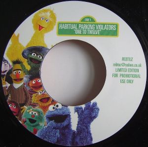 Habitual Parking Violators / Reggie Ray - One To Twelve / What About You (2008)