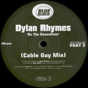 Dylan Rhymes - On The Dancefloor (Part 2) (2001)