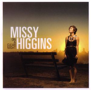 Missy Higgins - On A Clear Night (2007)