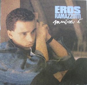 Eros Ramazzotti - Musica È (1988)