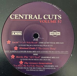 Lucid (45) / Minimal Funk 2 / Mario Piu / The Groove Generation - Central Cuts Volume 57 (1998)