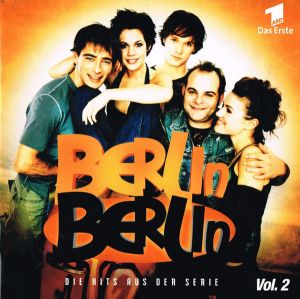 Various - Berlin Berlin - Die Hits Aus Der Serie, Vol. 2