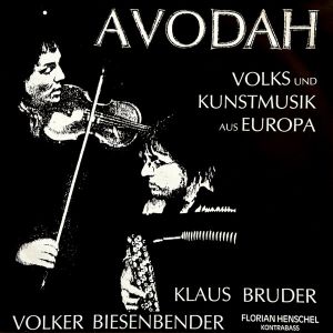 Avodah - Volks Und Kunstmusik Aus Europa (1988)