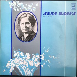 Various / Anna Haava - Anna Haava Luules Ja Laulus (1978)