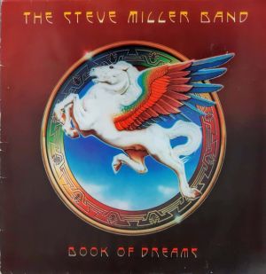 The Steve Miller Band - Book Of Dreams (1977)