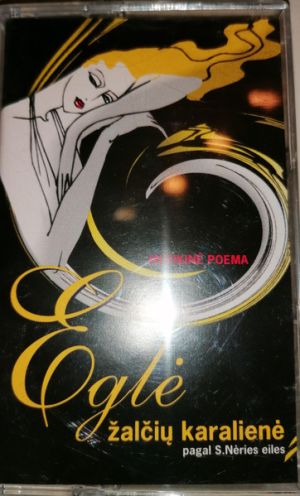 Salomėja Nėris / Petras Jucevičius - Eglė - Žalčių Karalienė (Muzikinė Poema Pagal S.Nėries Eiles) (2002)