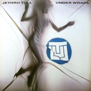 Jethro Tull - Under Wraps (1984)