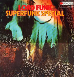 Lord Funk (2) - Superfunk Special (1973)