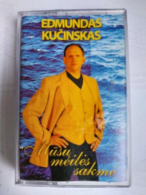 Edmundas Kučinskas - Mūsų Meilės Sakmė (1999)