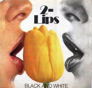 2-Lips - Black And White (1979)