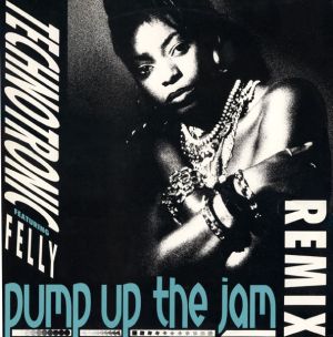 Technotronic / Felly - Pump Up The Jam (Remix) (1989)