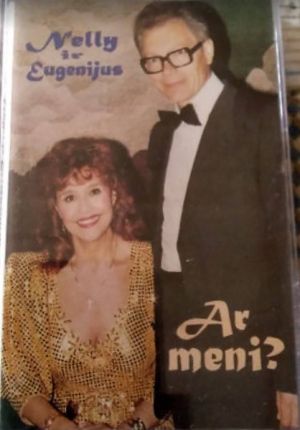 Nelly Ir Eugenijus - Ar Meni? (1996)