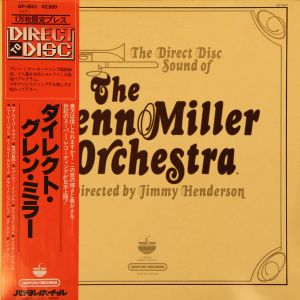 The Glenn Miller Orchestra - The Direct Disc Sound Of The Glenn Miller Orchestra (1979)