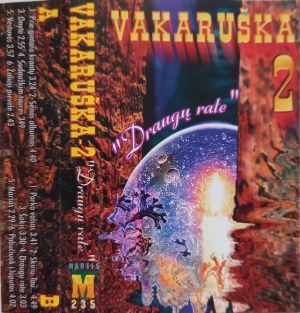 Vakaruška - 2. Draugų Rate