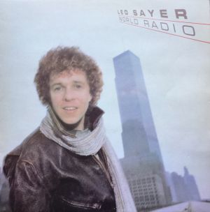Leo Sayer - World Radio (1982)