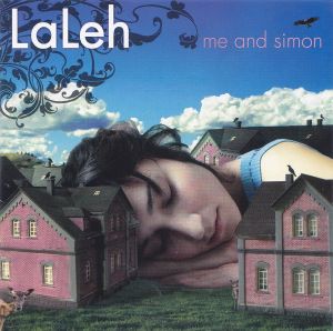 Laleh - Me And Simon (2009)