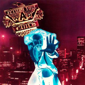 Jethro Tull - War Child (1974)