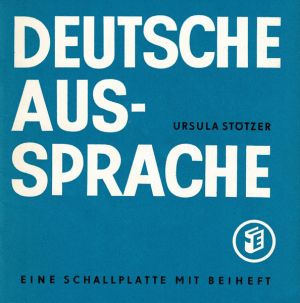 Ursula Stötzer - Deutsche Aussprache (1970)