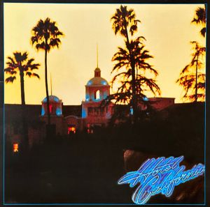 Eagles - Hotel California (2017)