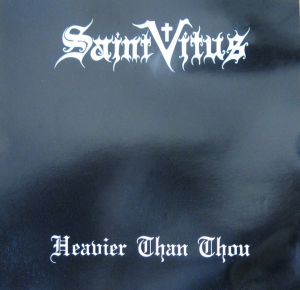 Saint Vitus - Heavier Than Thou