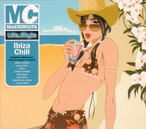 Various - Mastercuts Life..Style: Ibiza Chill (2007)