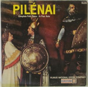 Vilnius National Opera Company - Pilénai