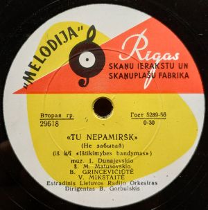 B. Grincevičiūtė / V. Mikštaitė / M. Aleškevičiūtė - Tu Nepamiršk / Lyrine Dainele (1961)