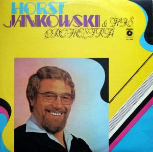 Horst Jankowski And His Orchestra - Horst Jankowski And His Orchestra (1980)
