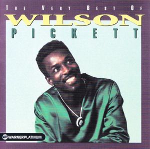 Wilson Pickett - The Very Best Of Wilson Pickett (2005)