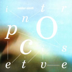 Amber Smith - Introspective (2008)