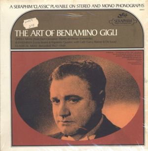 Beniamino Gigli - The Art Of Beniamino Gigli