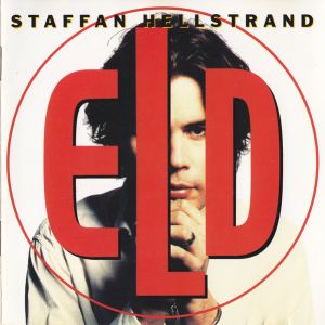 Staffan Hellstrand - Eld (1992)