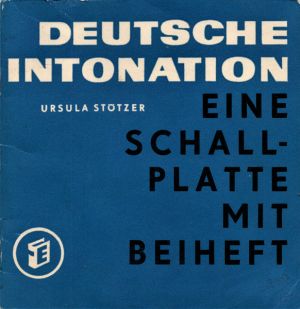 Ursula Stötzer - Deutsche Intonation (1970)