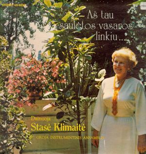 Benjaminas Gorbulskis / Stasė Klimaitė - Aš Tau Saulėtos Vasaros Linkiu ... (1980)