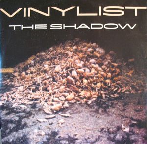 Vinylist - The Shadow (1999)