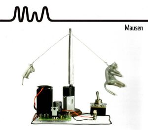 Mia. - Mausen (2008)