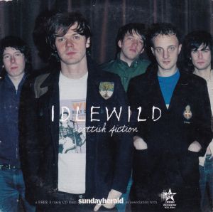 Idlewild - Scottish Fiction (2003)